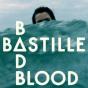 Bad Blood (single) - Bastille