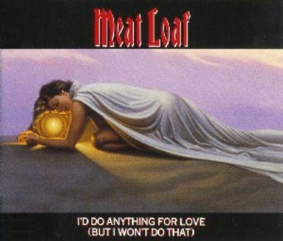 1993-meatloaf-id-do-anything-for-love.jpg