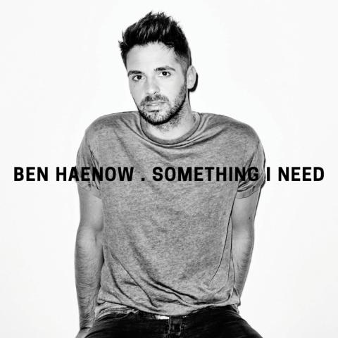2014-ben-haenow-something-i-need.jpg