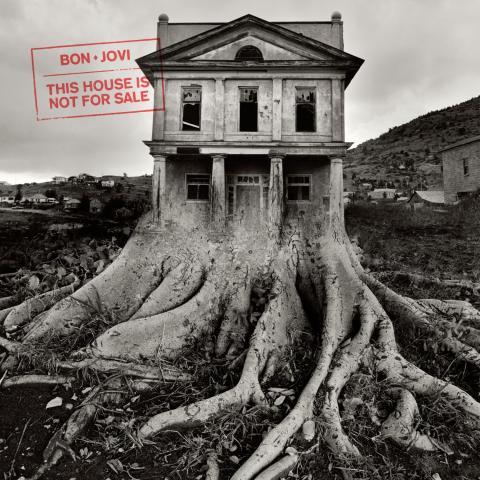 bon-jovi-this-house-is-not-for-sale.jpg
