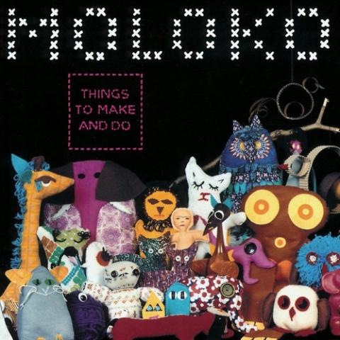 moloko-things-to-make-and-do.jpg